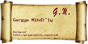 Gergye Mihály névjegykártya